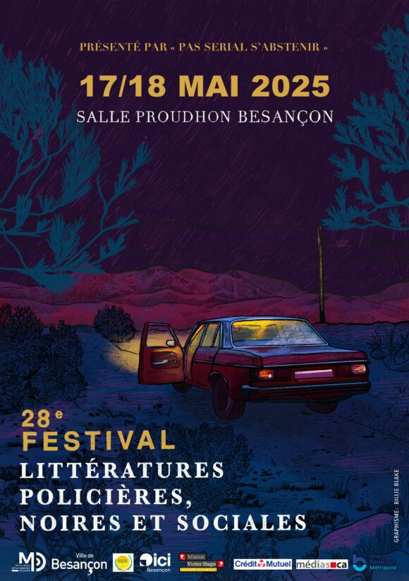 Affiche festival Polar 2025 pour le web (1) 28ème FESTIVAL : Littératures policières, noires et sociales